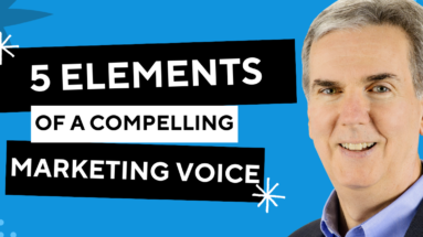 5 Elements of a Compelling Marketing Voice
