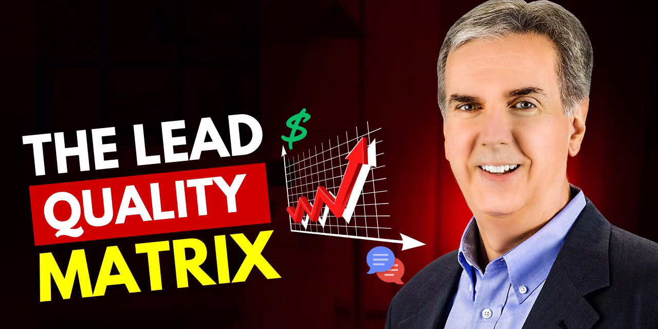 The Lead Quality Matrix: A Simple Grid to Grow Your Sales
