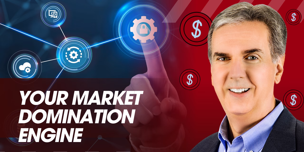Your Market Domination Engine